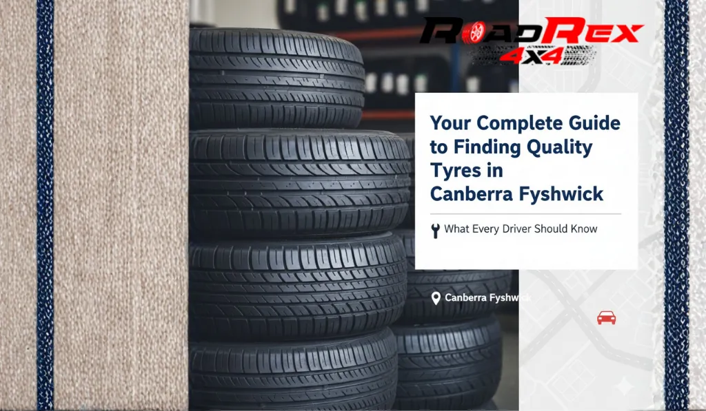 Tyres Canberra Fyshwick